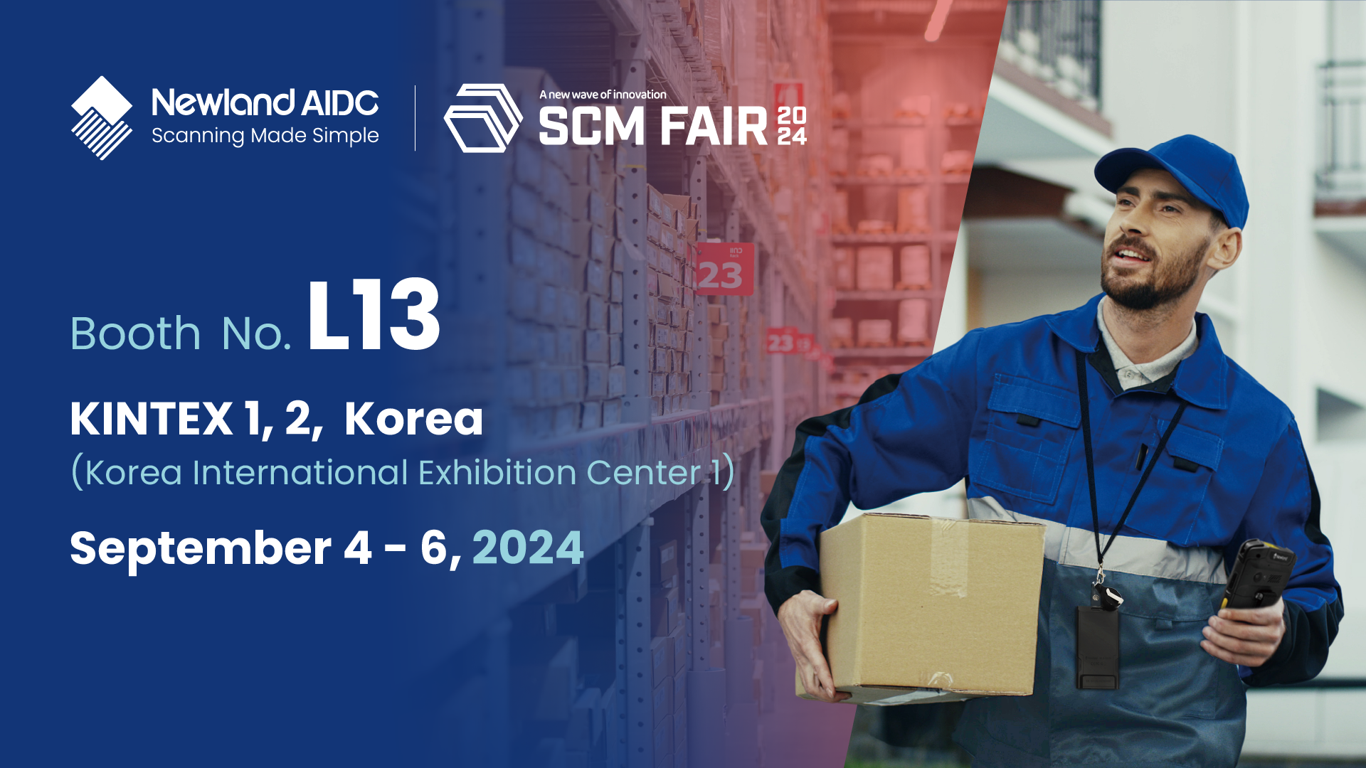 Unlock the Future of Supply Chain Management with Newland AIDC at SCM Fair 2024!